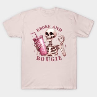 Broke and Bougie Skeleton T-Shirt